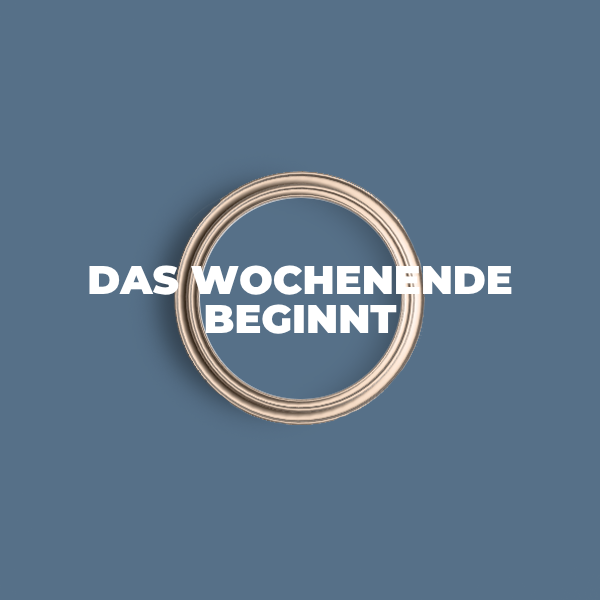 47_innenfarben_das_wochenende_beginnt.png