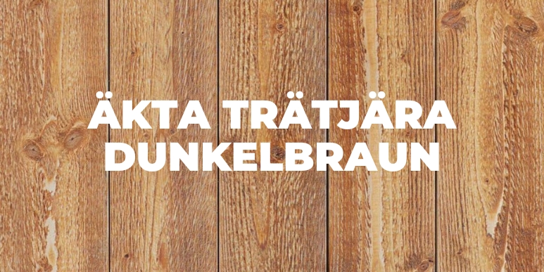  "Äkta Trätjära 850" dunkelbraun