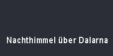 Nachthimmel über Dalarna