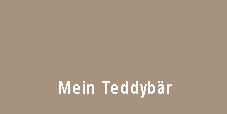 Mein Teddybär